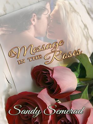 cover image of A Message in the Roses